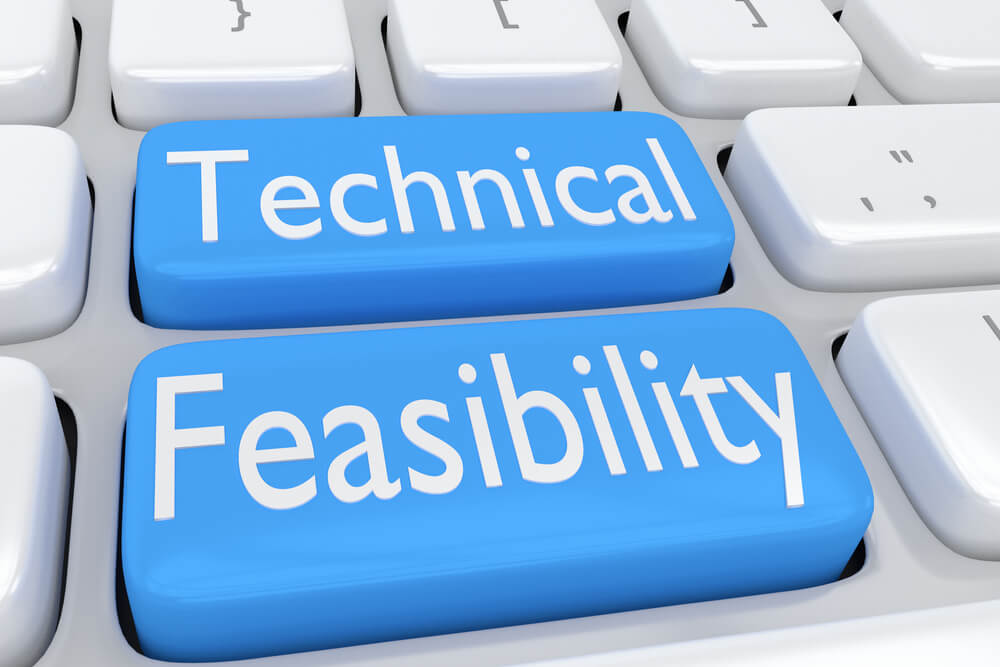 Technical Feasibility Studies: